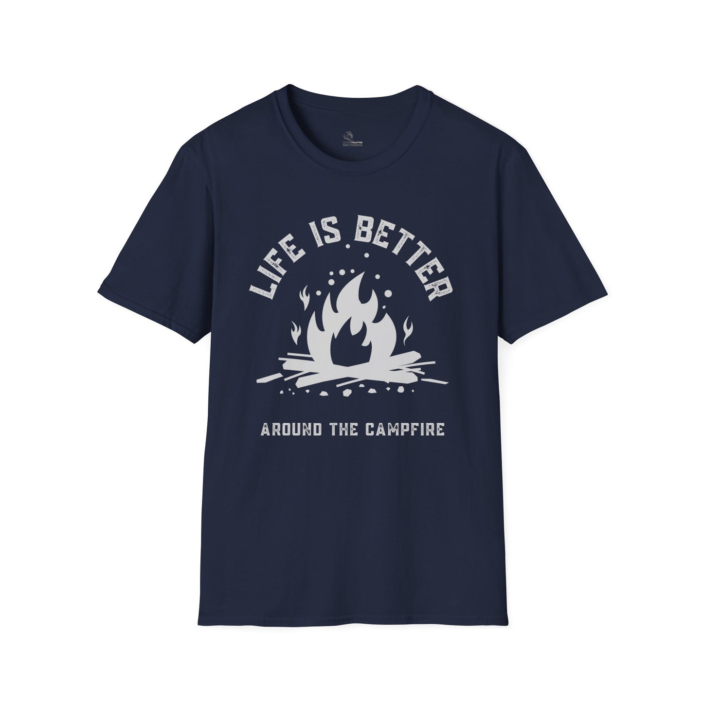 Life is Better Around the Campfire - Unisex Softstyle T-Shirt