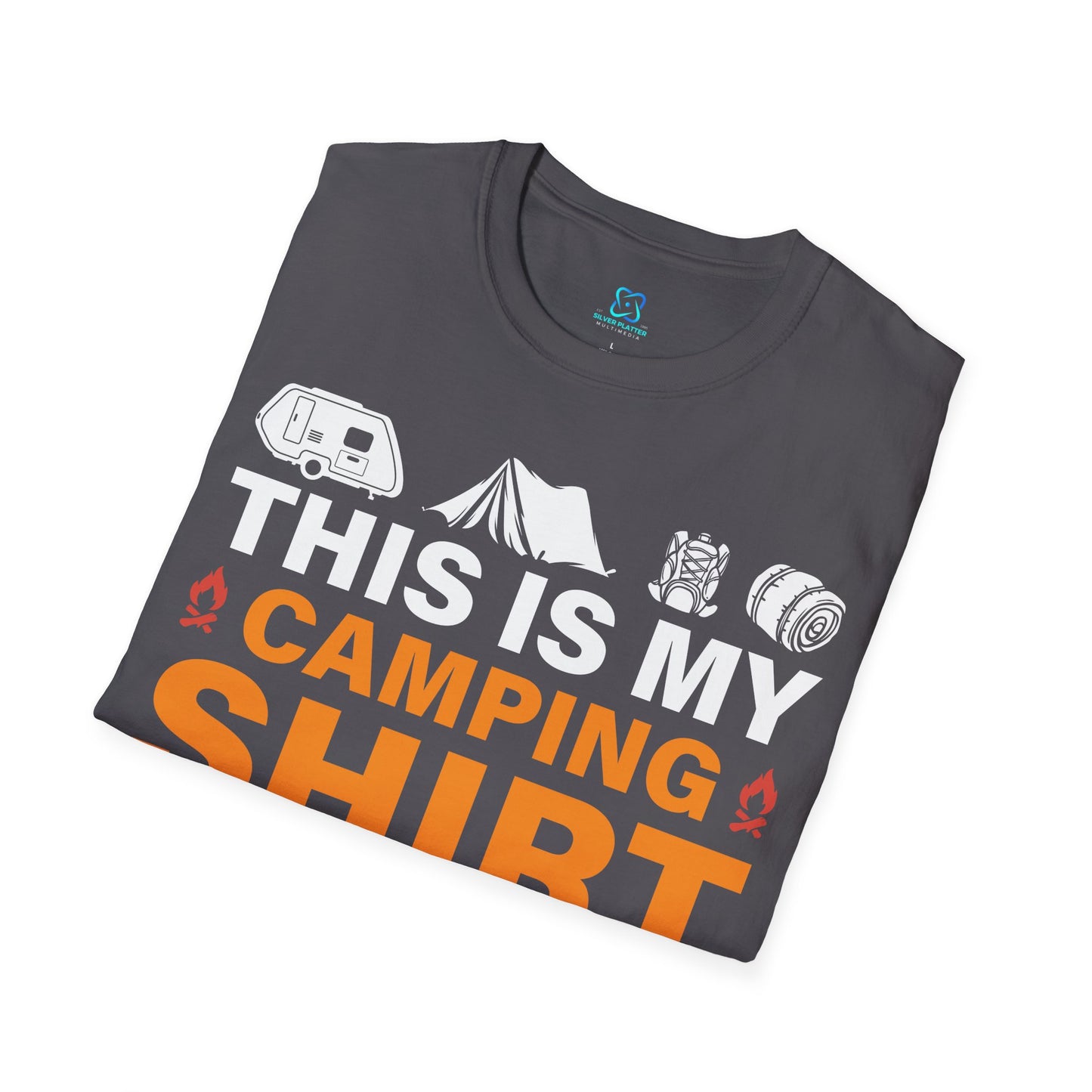 This Is My Camping Shirt  - Unisex Softstyle T-Shirt